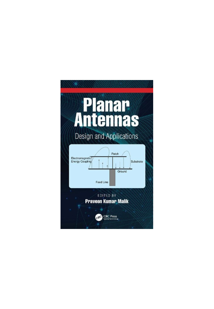 Planar Antennas: Design and Applications