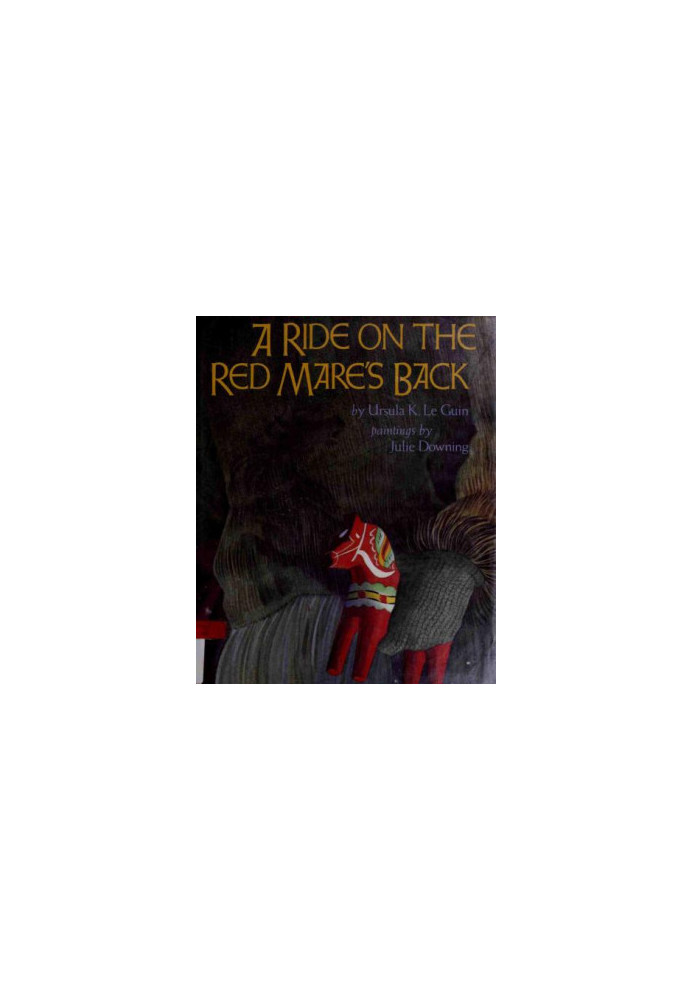 A Ride on the Red Mare's Back