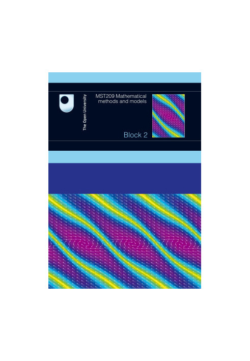 MST209 Mathematical Methods and Models - Block 2
