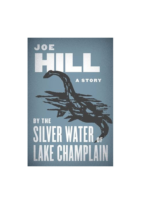 By the Silver Water of Lake Champlain