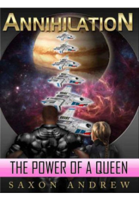 The Power of a Queen - Annihilation 02