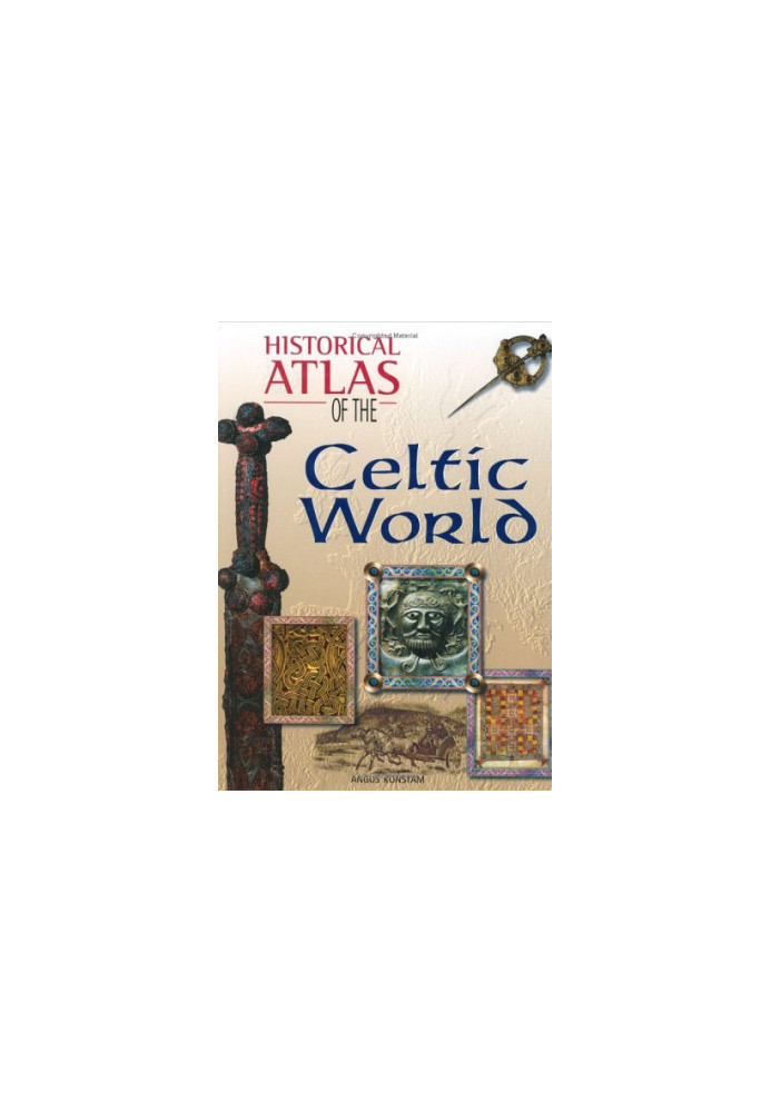 Historical Atlas of the Celtic World