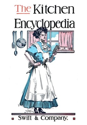 The Kitchen Encyclopedia Twelfth Edition (Swift & Company)
