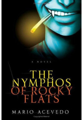[Felix Gomez 01] • The Nymphos of Rocky Flats