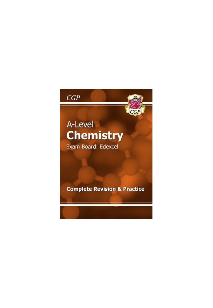 A-Level Chemistry: Edexcel Year 1 & 2 Complete Revision & Practice with Online Edition (CGP A-Level Chemistry)