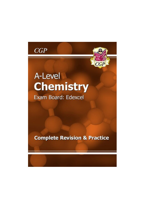 A-Level Chemistry: Edexcel Year 1 & 2 Complete Revision & Practice with Online Edition (CGP A-Level Chemistry)