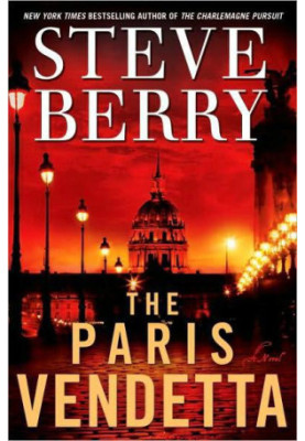 Berry, Steve - Cotton Malone 05 - The Paris Vendetta