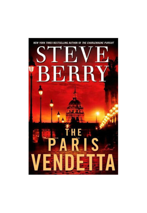 Berry, Steve - Cotton Malone 05 - The Paris Vendetta