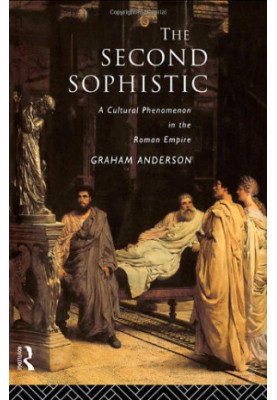 The Second Sophistic: A Cultural Phenomenon in the Roman Empire