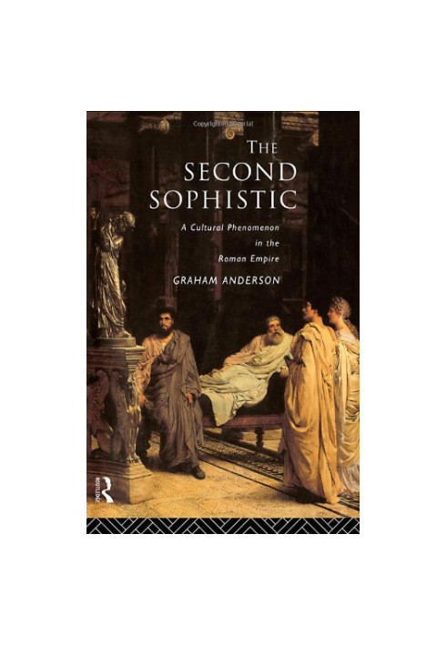 The Second Sophistic: A Cultural Phenomenon in the Roman Empire