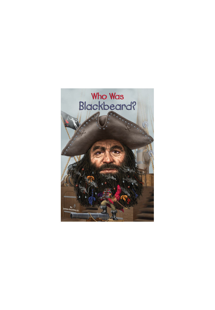 Who Was Blackbeard?