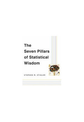 The Seven Pillars of Statistical Wisdom