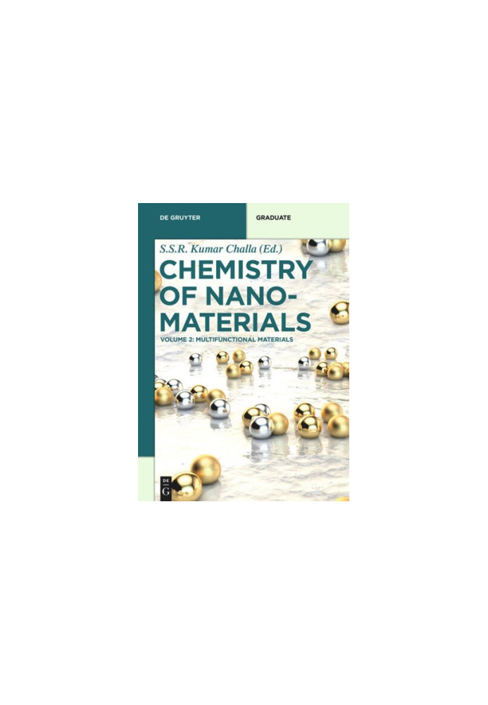 Chemistry of Nanomaterials: Volume 2 Multifunctional Materials