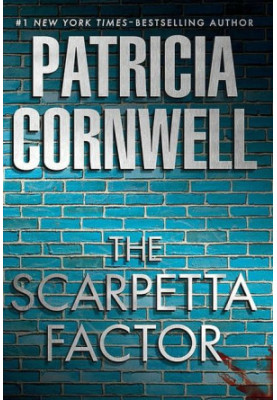 The Scarpetta Factor (A Scarpetta Novel)