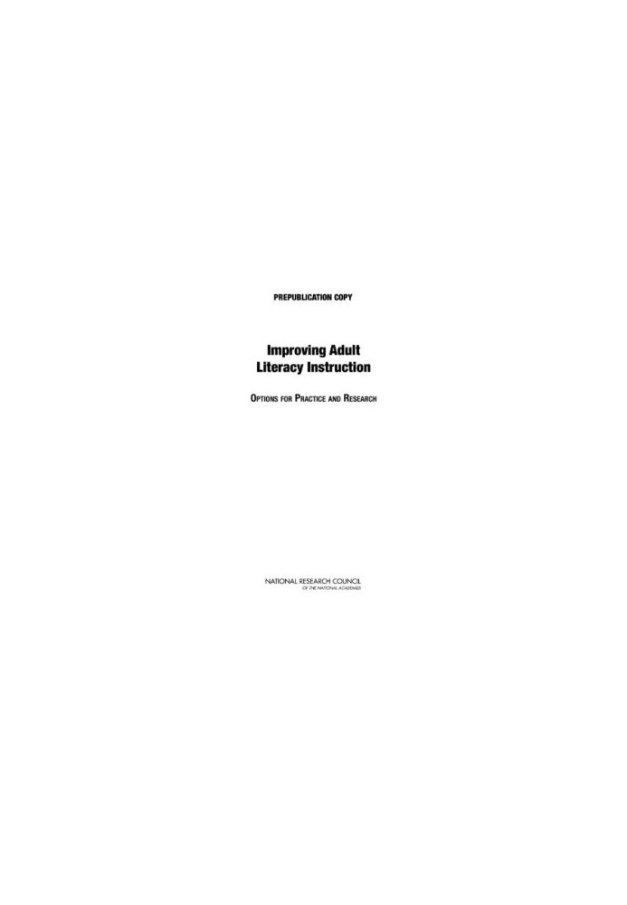 Improving Adult Literacy Instruction: Options for Practice and Research