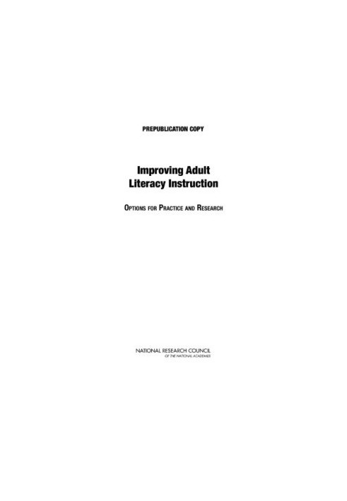 Improving Adult Literacy Instruction: Options for Practice and Research