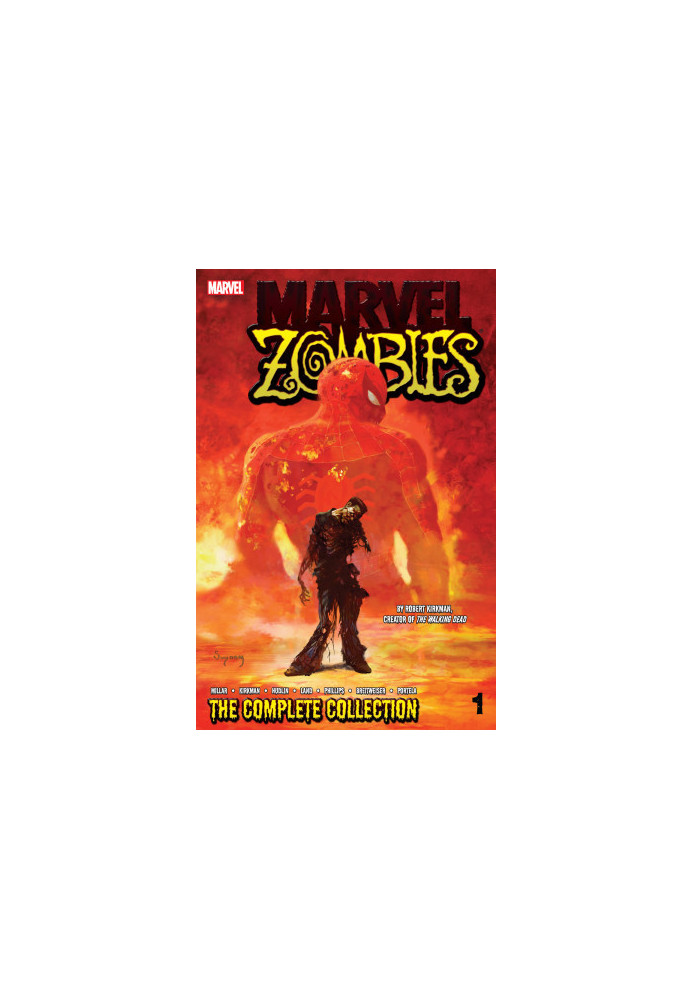 Marvel Zombies: The Complete Collection