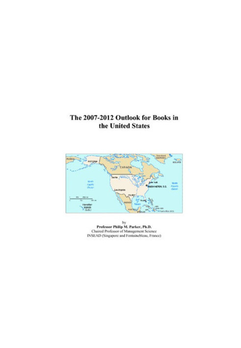 The 2007-2012 Outlook for Books in the United States