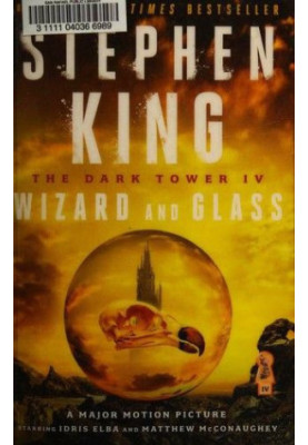 The Dark Tower IV: Wizard and Glass