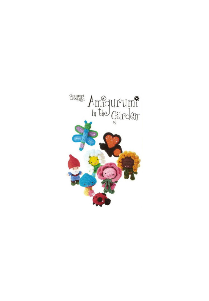 Gourmet Crochet: Amigurumi in the Garden