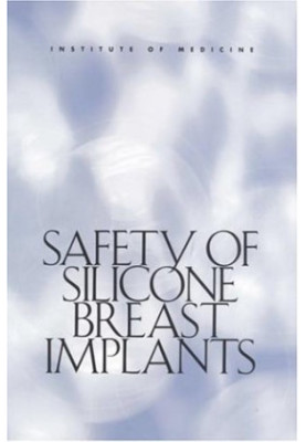 Safety of Silicone Breast Implants