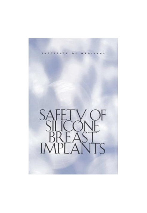 Safety of Silicone Breast Implants