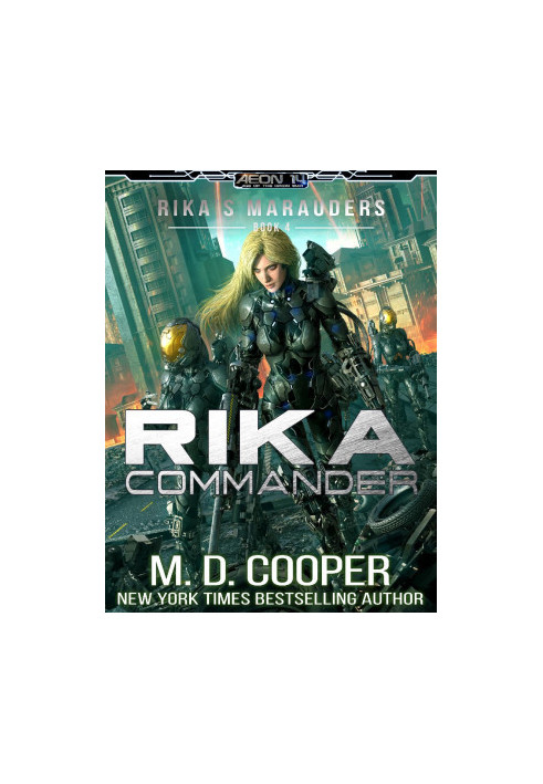 [Aeon 14 · Rika's Marauders 04] • Rika Commander