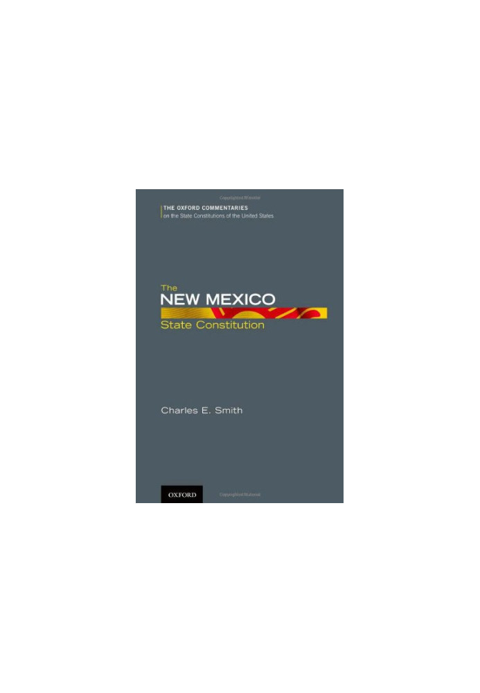 The New Mexico State Constitution