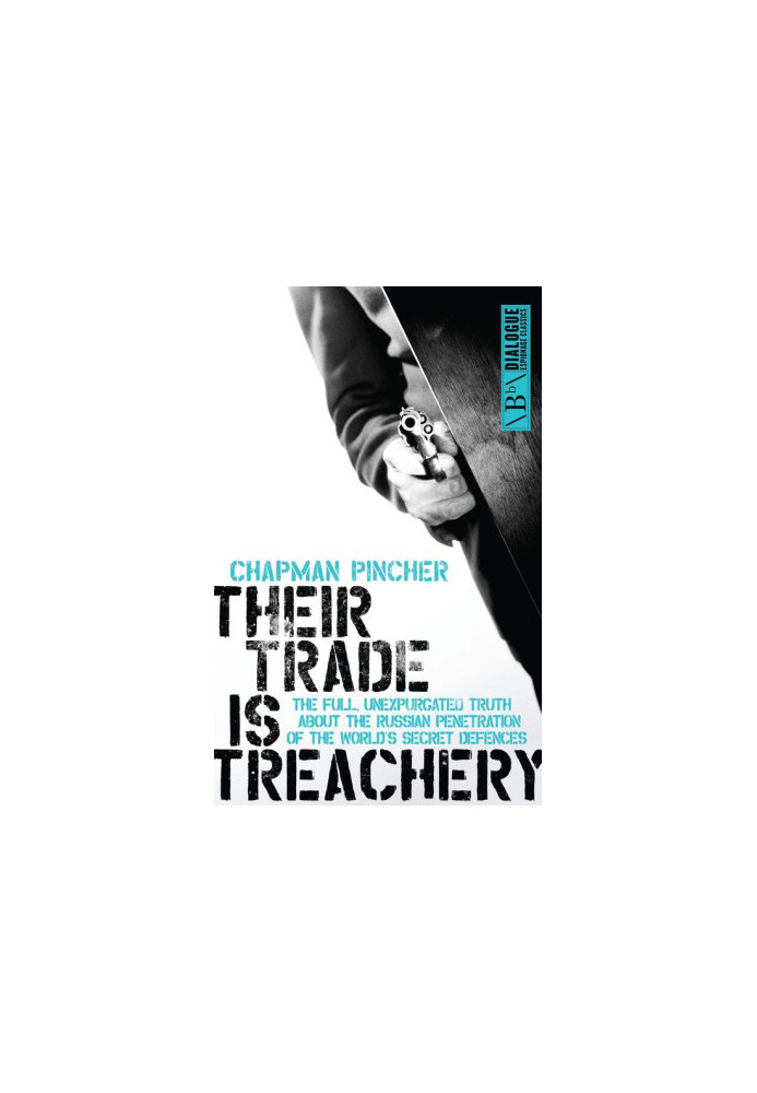 Their Trade Is Treachery