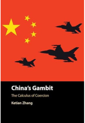 China's Gambit: The Calculus of Coercion