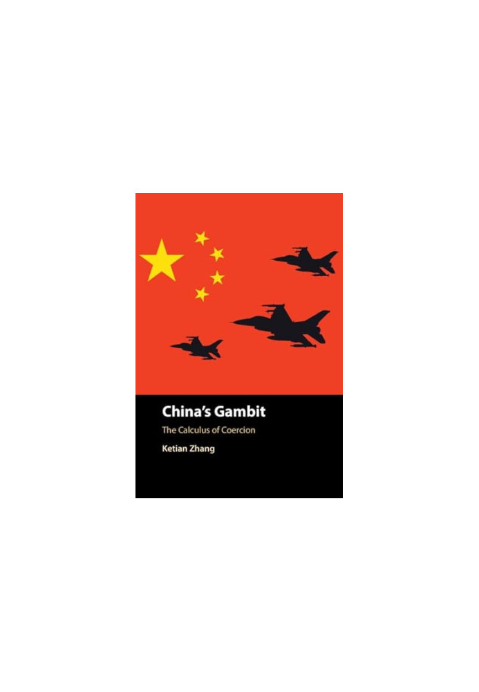 China's Gambit: The Calculus of Coercion