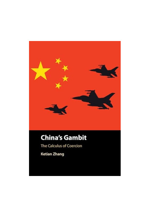China's Gambit: The Calculus of Coercion