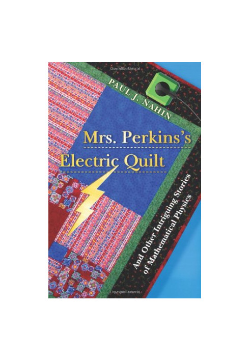 Mrs. Perkins's Electric Quilt