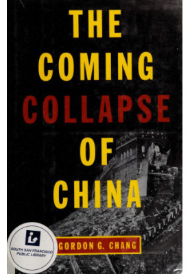 The Coming Collapse of China