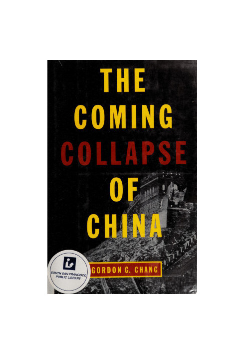 The Coming Collapse of China