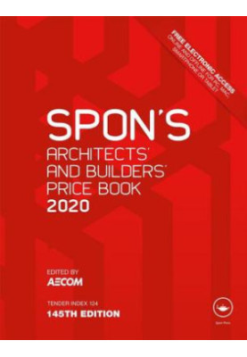 Spon's Architects' and Builders' Price Book 2020