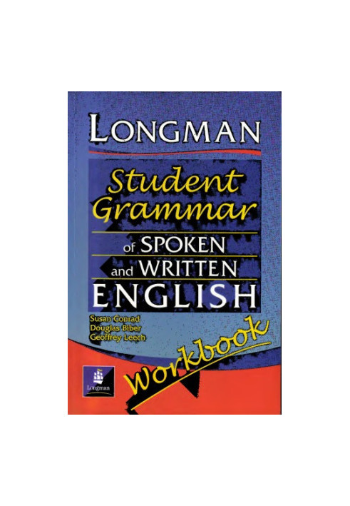 Longman Student Grammar of Spoken and Written English