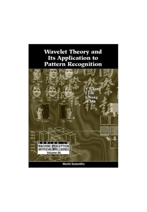 Wavelet Theory and Its Application to Pattern Recognition