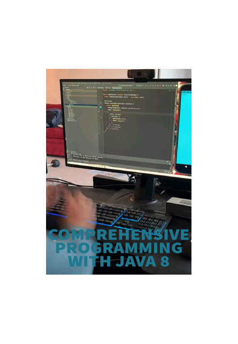 Comprehensive Programming with Java 8