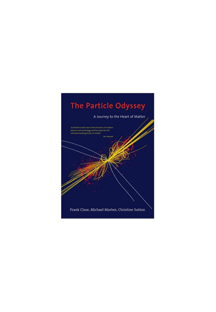 The Particle Odyssey: A Journey to the Heart of Matter