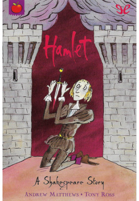 Hamlet (A Shakespeare Story)
