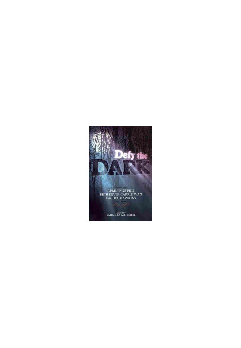 Defy the Dark