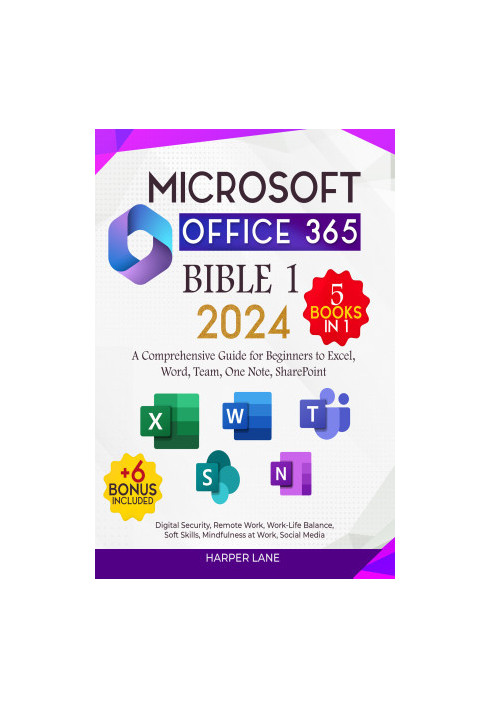 Microsoft Office 365 Bible 2024 5 books in 1