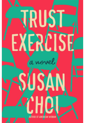 Trust Exercise: A Novel
