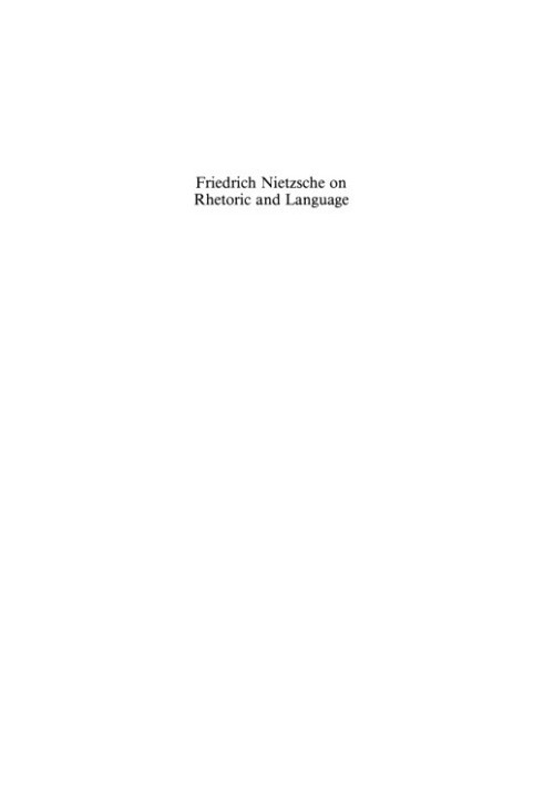 Friedrich Nietzsche on Rhetoric and Language