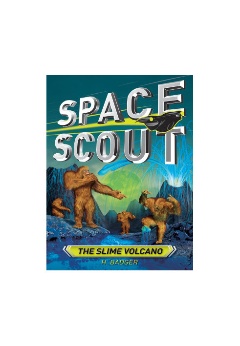 [Space Scout 06] • The Slime Volcano