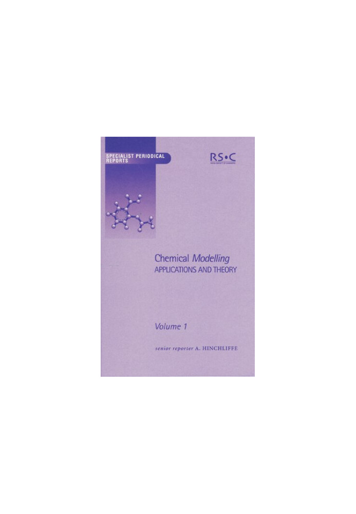 Chemical Modelling: Applications and Theory Volume 1: Vol 1 (Specialist Periodical Reports)
