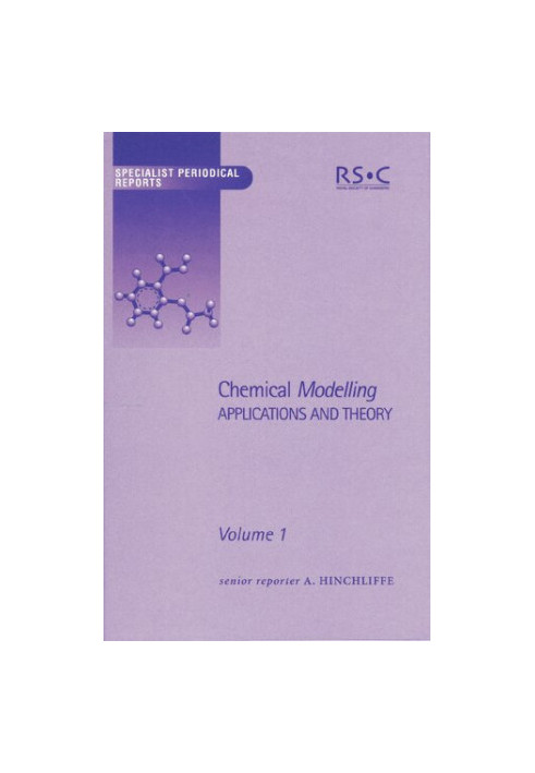 Chemical Modelling: Applications and Theory Volume 1: Vol 1 (Specialist Periodical Reports)