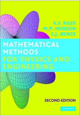 Mathematical Methods for Physics and Engineering: A Comprehensive Guide