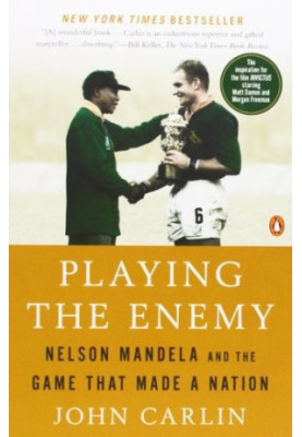 Playing the Enemy · Nelson Mandela and the Game That Made a Nation